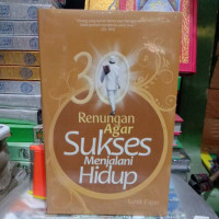 30 renungan agar sukses menjalani hidup