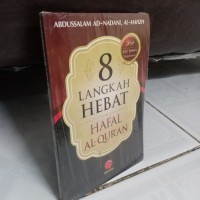 8 langkah hebat hafal al qur'an