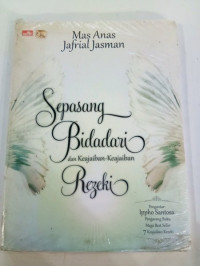 Sepasang Bidadari Dan Keajaiban-keajaiban Rezeki