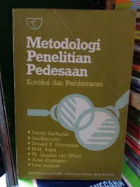 Metodologi penelitian pedesaan : koreksi dan pembenaran