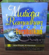 Mutiara Ramadhan yang terabaikan