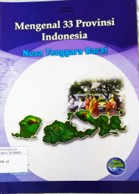 Mengenal 33 provinsi Indonesia : Nusa Tenggara Barat