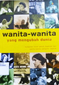 Wanita-wanita yang Mengubah Dunia