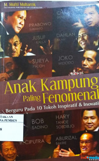 Anak Kampung Paling Fenomenal : Berguru Pada 10 Toko Inspiratif dan Inovatif