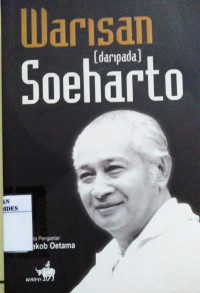 Warisan (daripada) Soeharto