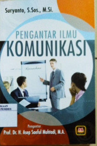 Pengantar ilmu komunikasi