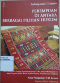 Perempuan di antara berbagai pilihan hukum