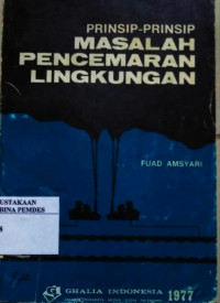 Prinsip-prinsip masalah pencemaran lingkungan (studi tentang banjir, karakteristik desa dan kota)