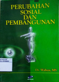 Perubahan sosial dan pembangunan