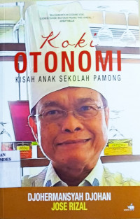 Koki Otonomi : Kisah Anak Sekolah Pamong