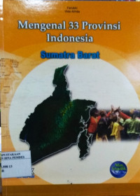 Mengenal 33 Provinsi Indonesia : Sumatera Barat