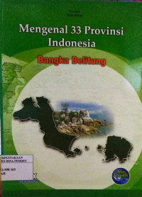 Mengenal 33 Provinsi Indoesia : Bangka Belitung