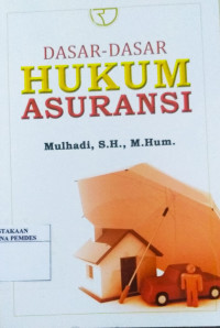 Dasar-dasar hukum asuransi