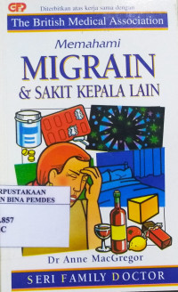 Memahami migrain dan sakit kepala lainnya