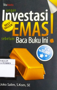 Jangan Investasi Emas Sebelum Baca Buku Ini