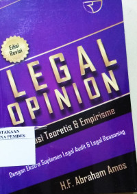 Legal opinion : aktualisasi teoritis dan empirisme