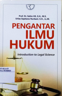 Pengantar ilmu hukum = introduction to legal science