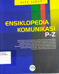 Ensiklopedia komunikasi : P-Z