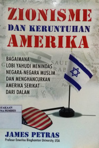 Zionisme dan Keruntuhan Amerika