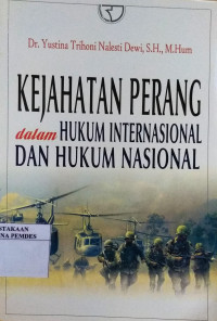 Kejahatan perang dalam hukum internasional dan hukum nasional