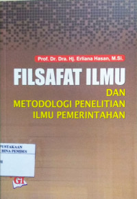 Filsafat ilmu dan metodologi penelitian ilmu pemerintahan