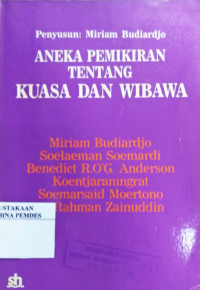 Aneka pemikiran tentang kuasa dan wibawa