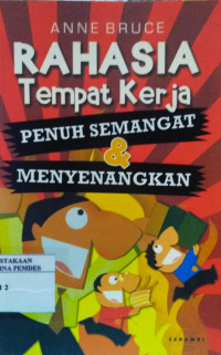 Rahasia tempat kerja penuh semangat dan menyenangkan