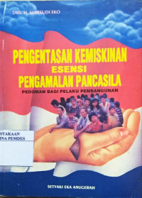 Pengentasan kemiskinan esensi pengamalan Pancasila