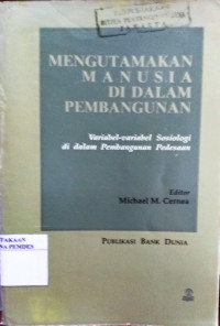 Mengutamakan manusia di dalam pembangunan