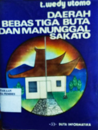 Daerah bebas tiga buta dan manunggal sakato