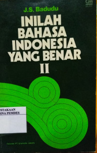 Inilah bahasa Indonesia yang benar : 2