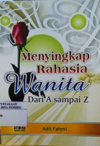 Menyingkap rahasia wanita dari A sampai Z