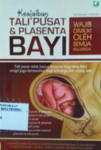 Keajaiban Tali Pusat dan Plasenta Bayi