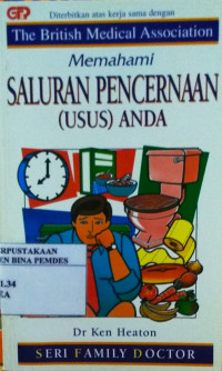 Memahami saluran pencernaan (usus) anda