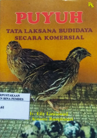 Puyuh : tata laksana budidaya secara komersial