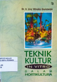 Teknik kultur in vitro dalam hortikultura