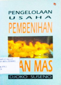 Pengelolaan usaha pembenihan ikan mas