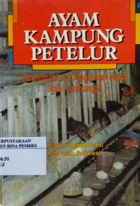 Ayam kampung petelur : perencanaan dan pengelolaan…