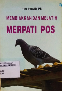 Membiakan dan melatih merpati pos