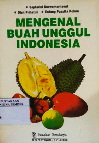 Mengenal buah unggul Indonesia