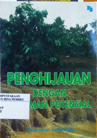 Penghijauan dengan tanaman potensial