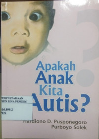 Apakah anak kita autis?