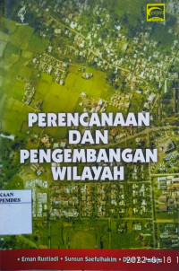 Perencanaan dan pembangunan wilayah