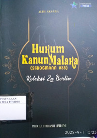 Alih Aksara Hukum Kanun Malaka (Schoemann v 33) Koleksi Zu Berlin