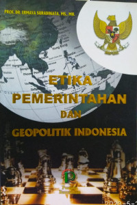 Etika pemerintahan dan geopolitik Indonesia