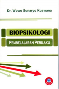 Biopsikologi : pembelajaran perilaku