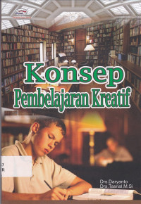 Konsep pembelajaran kreatif