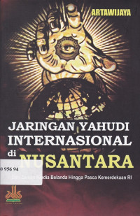 Jaringan Yahudi Internasional di Nusantara