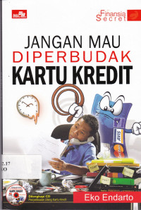 Jangan mau diperbudak kartu kredit