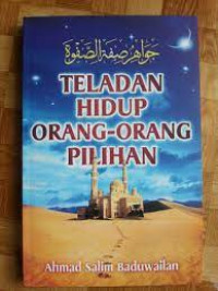 Teladan hidup orang-orang pilihan